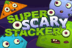 Super Scary Stacker